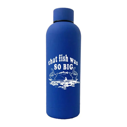 That Fish Was So Big 17oz Stainless Rubberized Water Bottle Kids water bottles  Kids water bottles