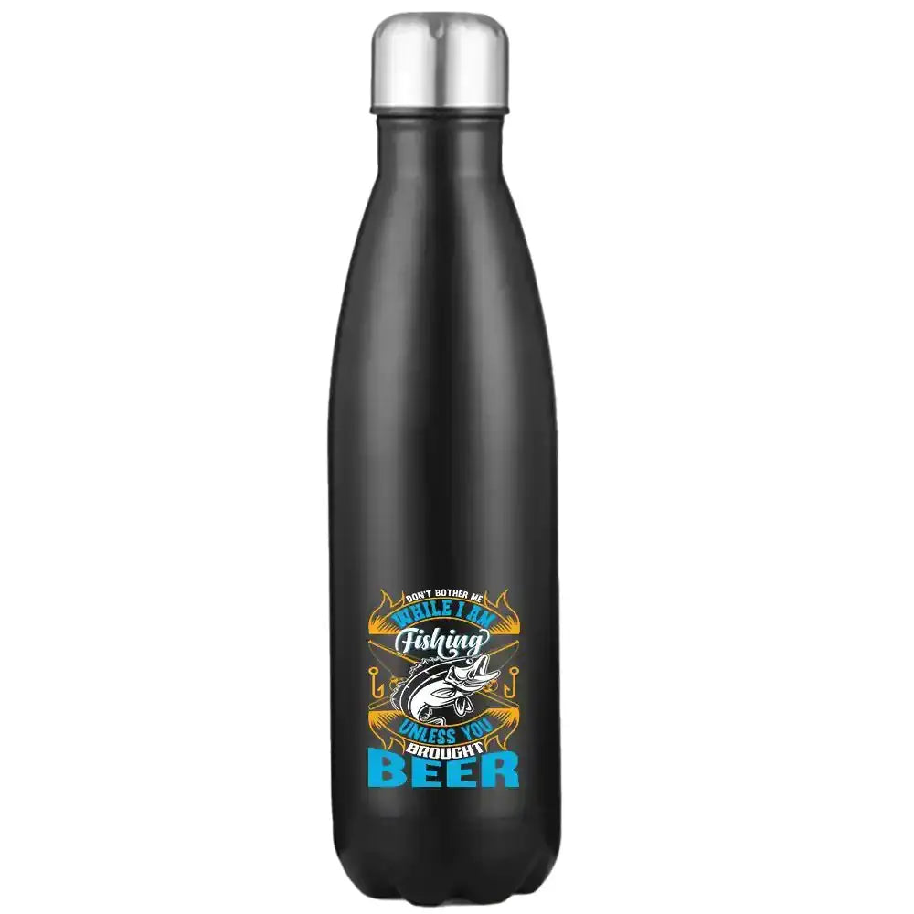 Don't Bother Me While I'm Fishing 17oz Stainless Water Bottle - Kids water bottles 