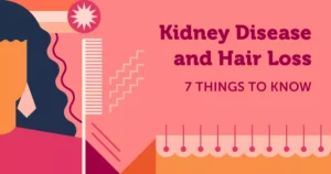 Hair Loss and Kidney Problems